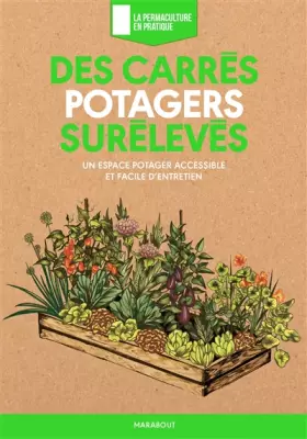 Couverture du produit · Des carrés potagers surélevés