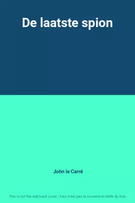 Couverture du produit · De laatste spion