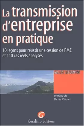 Couverture du produit · La transmission d'entreprise en pratique