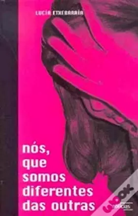 Couverture du produit · Nós, que Somos Diferentes das Outras