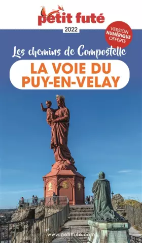 Couverture du produit · Guide de la Voie du Puy-en-Velay Compostelle 2021 Petit Futé