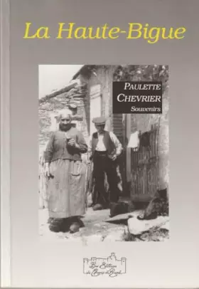 Couverture du produit · La Haute-Bigue (Souvenirs)