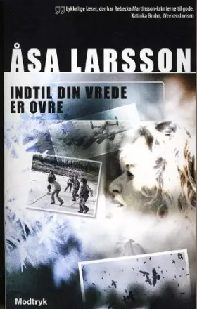 Couverture du produit · Indtil din vrede er ovre