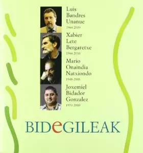 Couverture du produit · Bidegileak 63 - Luis Bandres Unanue, Xabier Lete Bergaretxe, Mario Onaindia Natxiondo, Joxemiel Bidador Gonzalez