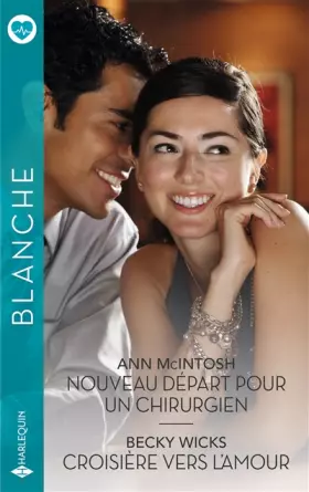 Couverture du produit · Nouveau départ pour un chirurgien - Croisière vers l'amour