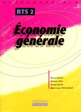Couverture du produit · ECONOMIE GENERALE BTS 2 ELEVE 2001 APPROCHES BTS