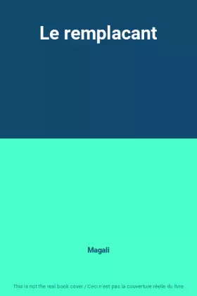 Couverture du produit · Le remplacant