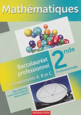 Couverture du produit · Mathématiques 2e bac pro : Groupements A, B et C
