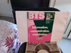 Couverture du produit · Information, Communication, Organisation Bts Assistant De Gestion De Pme Et De Pmi. Tome 1