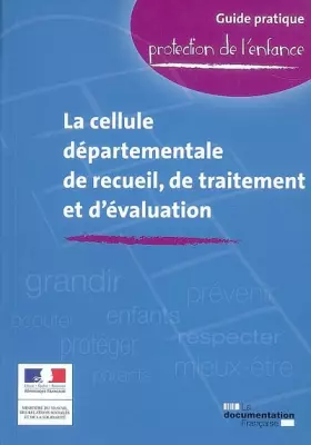 Couverture du produit · La cellule départementale de recueil, de traitement et d'évaluation