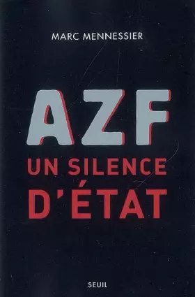 Couverture du produit · AZF, un silence d'Etat