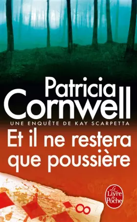 Couverture du produit · Et il ne restera que poussiere: Une enquête de Kay Scarpetta