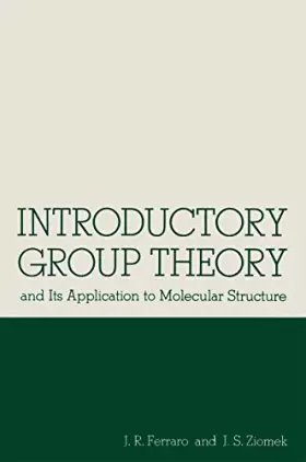 Couverture du produit · Introductory Group Theory: and Its Application to Molecular Structure