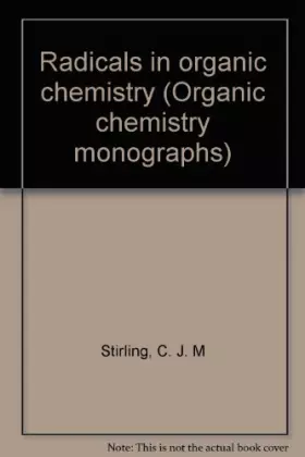 Couverture du produit · Radicals in Organic Chemistry