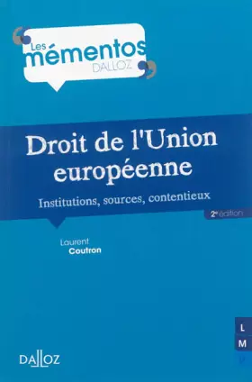 Couverture du produit · Droit de l'Union européenne - 2e éd. Institutions, sources, contentieux