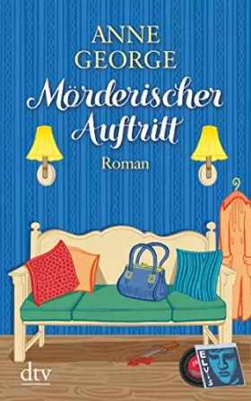 Couverture du produit · Mörderischer Auftritt: Roman