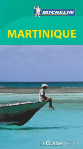 Couverture du produit · GUIDE VERT MARTINIQUE
