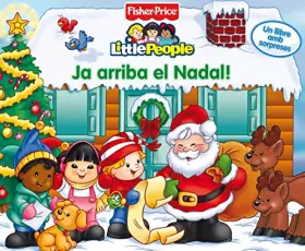 Couverture du produit · Ja arriba el Nadal! (Fisher-Price) (FISHER PRICE. LITTLE PEOPLE)