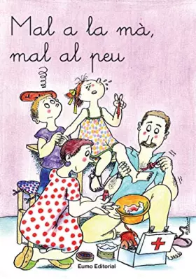 Couverture du produit · Mal a la mà, mal al peu (m, s, t): 3 (Primeres Planes)