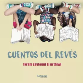 Couverture du produit · Cuentos del revés: 01 (Cuentos infantiles)