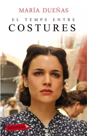 Couverture du produit · El Temps Entre Costures (LABUTXACA)