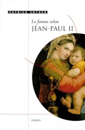 Couverture du produit · La femme selon Jean-Paul II