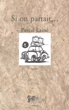 Couverture du produit · Si on partait...