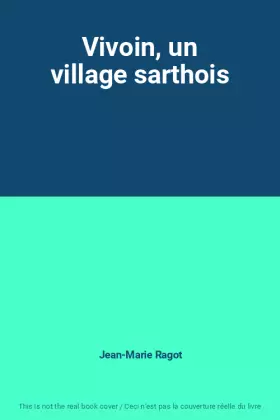 Couverture du produit · Vivoin, un village sarthois