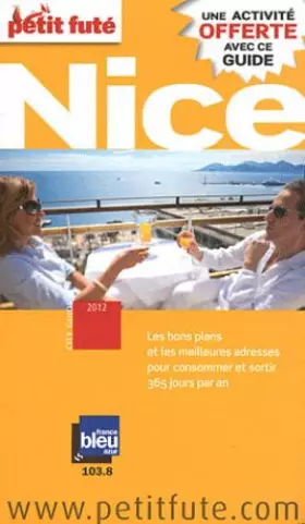Couverture du produit · NICE 2012 PETIT FUTE: + UNE ACTIVITE OFFERTE