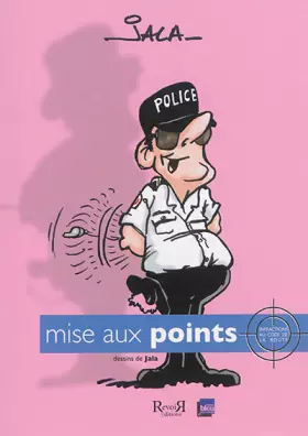 Couverture du produit · Mise aux points: Infractions au code de la route