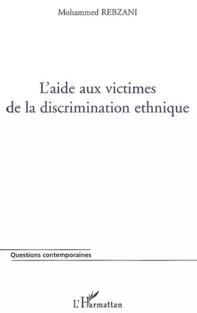 Couverture du produit · L'aide aux victimes de la discrimination ethnique
