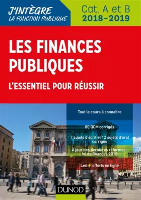 Couverture du produit · Les finances publiques 2018-2019 - 3e éd. - L'essentiel pour réussir - catégories A et B: L'essentiel pour réussir - catégories