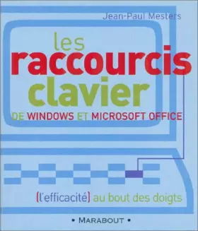 Couverture du produit · Les raccourcis clavier de Windows et de Microsoft office