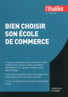 Couverture du produit · Bien choisir son école de commerce 19e édition