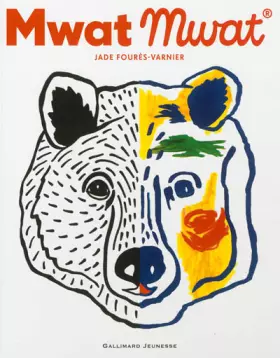 Couverture du produit · Mwat Mwat (Tome 1)