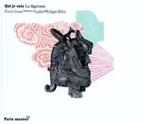 Couverture du produit · La Tigresse