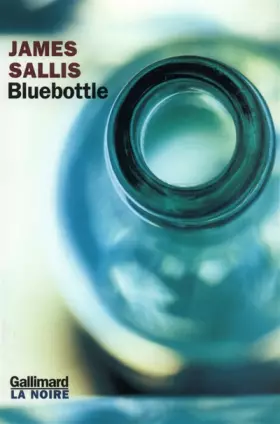 Couverture du produit · Bluebottle: Une enquête de Lew Griffin