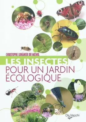 Couverture du produit · Les insectes pour un jardin écologique