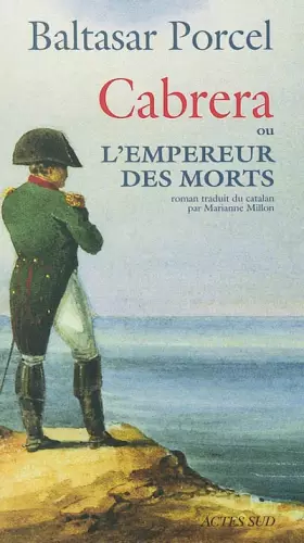 Couverture du produit · Cabrera ou l'Empereur des morts