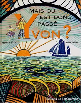Couverture du produit · Mais où est donc passé Yvon ?
