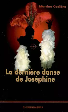 Couverture du produit · La dernière danse de Joséphine