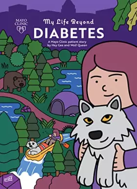 Couverture du produit · My Life Beyond Diabetes: A Mayo Clinic patient story (Volume 6)