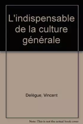 Couverture du produit · L'indispensable de la culture générale