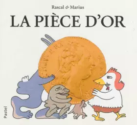 Couverture du produit · La pièce d'or