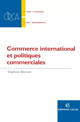 Couverture du produit · Commerce international et politiques commerciales
