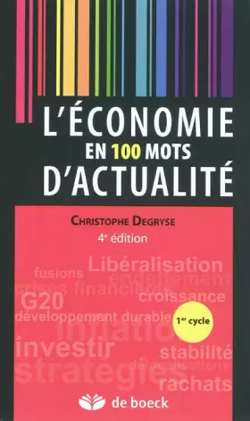Couverture du produit · L'économie en 100 mots d'actualité