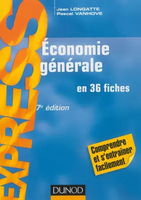 Couverture du produit · Économie générale - 7e édition - en 36 fiches