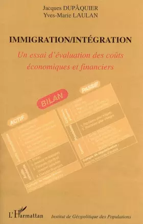 Couverture du produit · Immigration/Intégration : Un essai d'évaluation des coûts économiques et financiers