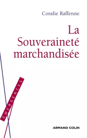 Couverture du produit · La souveraineté marchandisée: L'Empire des paradis fiscaux et le pillage environnemental