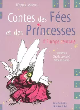 Couverture du produit · Contes des Fées et des Princesses d'Europe centrale